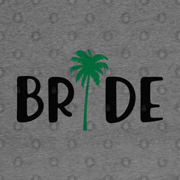 Bride - Bridal Party ( Palm Tree Theme ) by KC Happy Shop